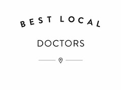 BEST LOCAL DOCTORS