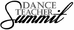 DANCE TEACHER SUMMIT