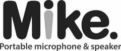 MIKE. PORTABLE MICROPHONE & SPEAKER