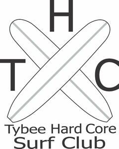 THC TYBEE HARD CORE SURF CLUB
