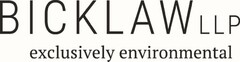 BICK LAW LLP EXCLUSIVELY ENVIRONMENTAL