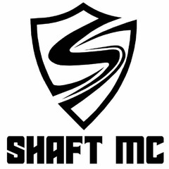 S SHAFT MC