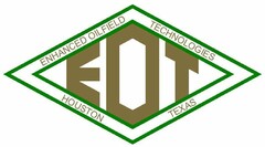 EOT ENHANCED OILFIELD TECHNOLOGIES HOUSTON TEXAS