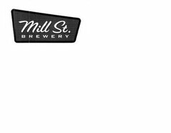 MILL ST. BREWERY