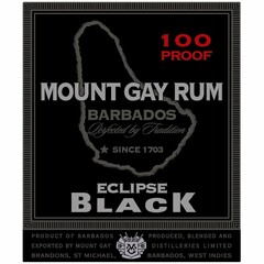 MOUNT GAY RUM BARBADOS PERFECTED BY TRADITION SINCE 1703 100 PROOF ECLIPSE BLACK PRODUCT OF BARBADOS PRODUCED, BLENDED AND EXPORTED BY MOUNT GAY DISTILLERIES LIMITED BRANDONS, ST. MICHAEL, BARBADOS, WEST INDIES MG
