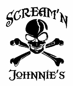 SCREAM'N JOHNNIE'S