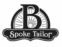 B SPOKE TAILOR