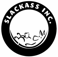 SLACKASS INC.