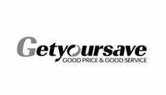 GETYOURSAVE GOOD PRICE & GOOD SERVICE