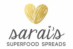 SARAI'S SUPERFOOD SPREADS