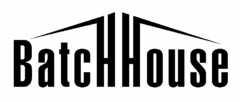 BATCHHOUSE