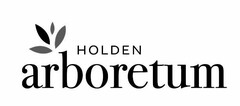 HOLDEN ARBORETUM