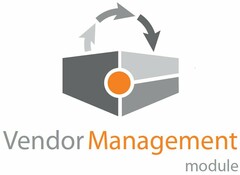 VENDOR MANAGEMENT MODULE