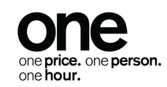 ONE ONE PRICE. ONE PERSON. ONE HOUR.