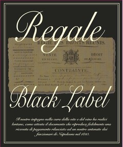 REGALE BLACK LABEL