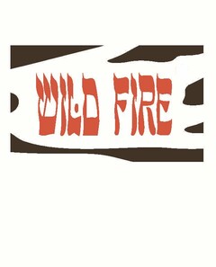 WILD FIRE