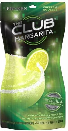 THE CLUB MARGARITA FROZEN FREEZE A SQUEEZE TEQUILA MADE WITH TEQUILA TRIPLE SEC. NATURAL FLAVORS & CERTIFIED COLOR
