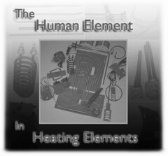 THE HUMAN ELEMENT IN HEATING ELEMENTS