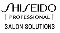 SHISEIDO PROFESSIONAL SALON SOLUTIONS