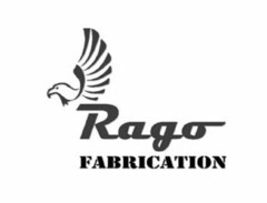 RAGO FABRICATION