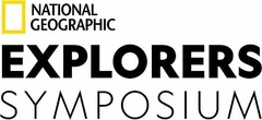 NATIONAL GEOGRAPHIC EXPLORERS SYMPOSIUM