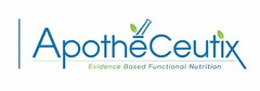 APOTHECEUTIX EVIDENCE BASED FUNCTIONAL NUTRITION