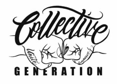 COLLECTIVE GENERATION EMPOWER UNITE