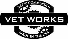 VET WORKS VET RECOMMENDED MADE IN THE USA