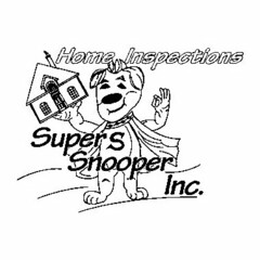 HOME INSPECTIONS SUPER S SNOOPER INC.