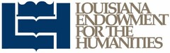 LEH LOUISIANA ENDOWMENT FOR THE HUMANITIES