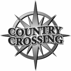 COUNTRY CROSSING