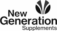 NEW GENERATION SUPPLEMENTS