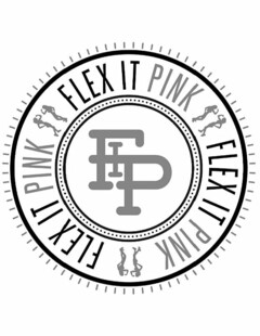 FIP FLEX IT PINK FLEX IT PINK FLEX IT PINK