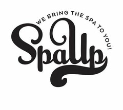SPAUP WE BRING THE SPA TO YOU!