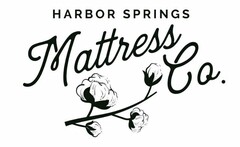 HARBOR SPRINGS MATTRESS CO.