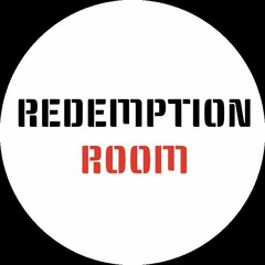 REDEMPTION ROOM