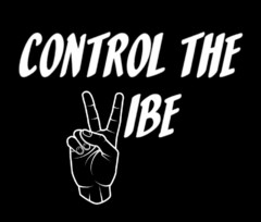 CONTROL THE VIBE