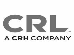 LETTERS 'CRL' PLACED OVER THE LETTERS 'A CRH COMPANY'