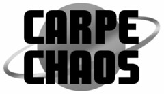 CARPE CHAOS