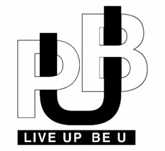 PUB LIVE UP BE U