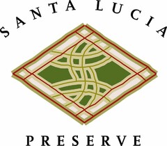 SANTA LUCIA PRESERVE