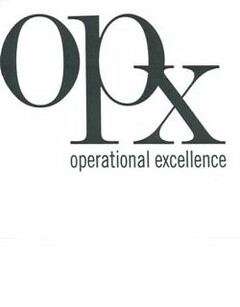 OPX OPERATIONAL EXCELLENCE