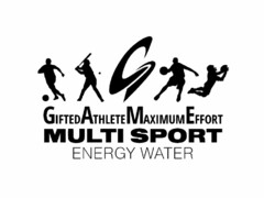 G GIFTED ATHLETE MAXIMUM EFFORT MULTI-SPORT ENERGY WATER