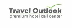 TRAVEL OUTLOOK PREMIUM HOTEL CALL CENTER