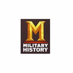 M MILITARY HISTORY