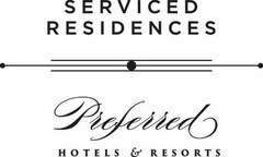 SERVICED RESIDENCES PREFERRED HOTELS & RESORTS