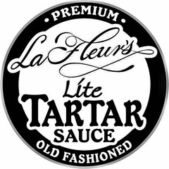 LAFLEUR'S LITE TARTAR SAUCE  PREMIUM OLD FASHIONED