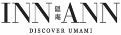 INN ANN DISCOVER UMAMI