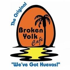 THE ORIGINAL BROKEN YOLK CAFÉ "WE'VE GOT HUEVOS!"