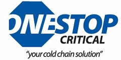 ONESTOP CRITICAL "YOUR COLD CHAIN SOLUTION"